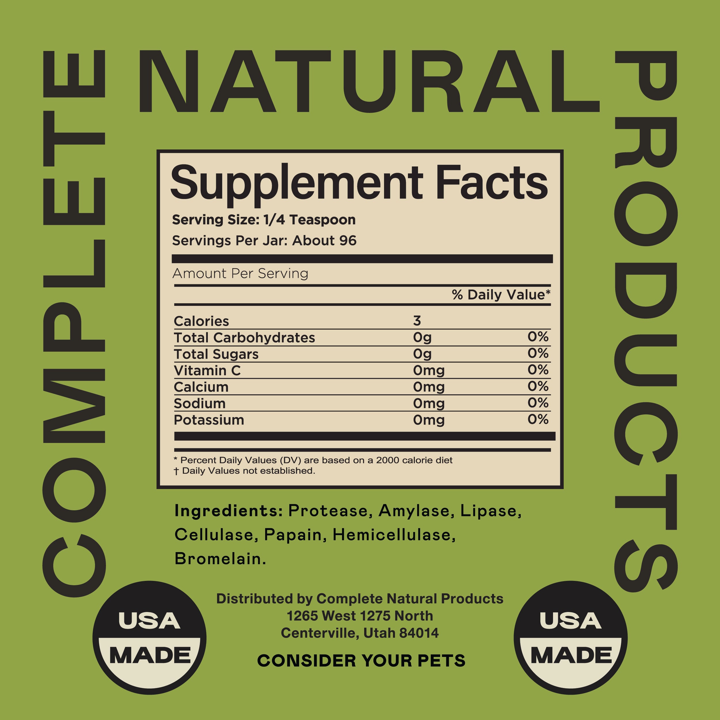 Supplement Facts label for a pet product with a green background. Surrounding text reads COMPLETE NATURAL PRODUCTS and USA MADE in circular seals. Ingredients and distributor information are shown below the label.